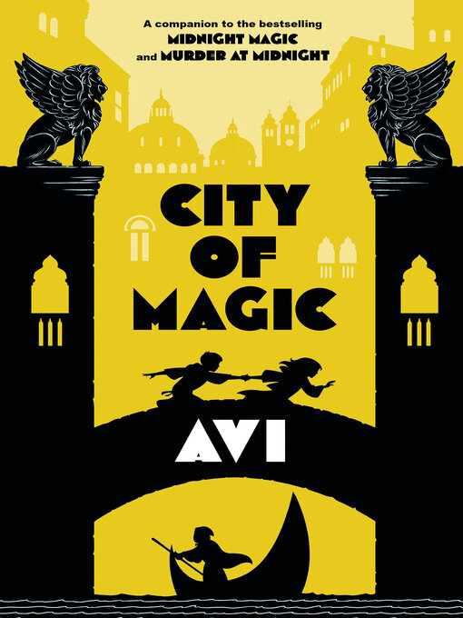 Title details for City of Magic by Avi - Available